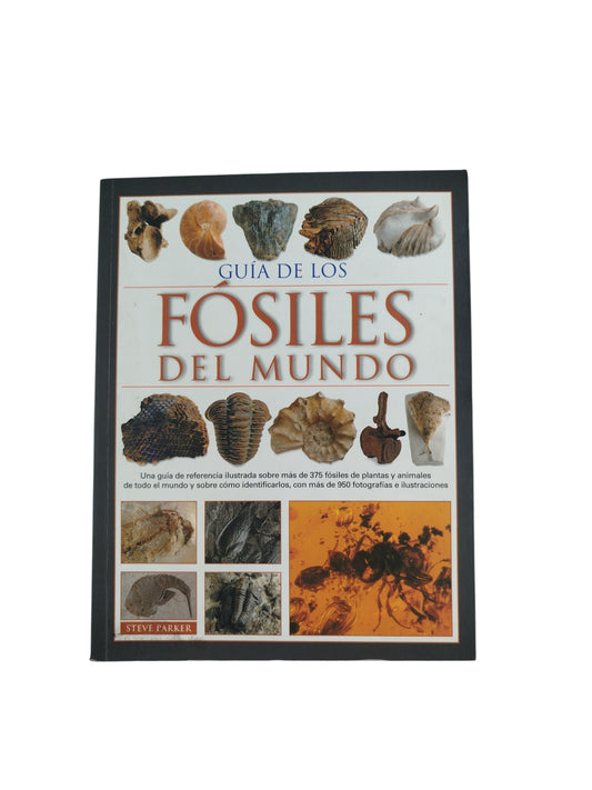 Guía de los fósiles del mundo by Steve parker