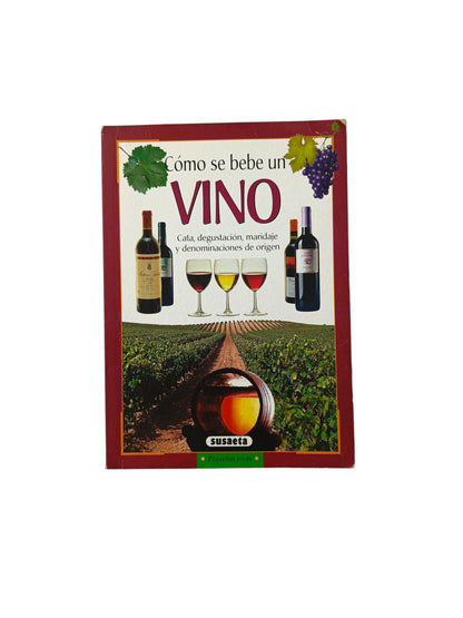 Cómo se bebe un vino