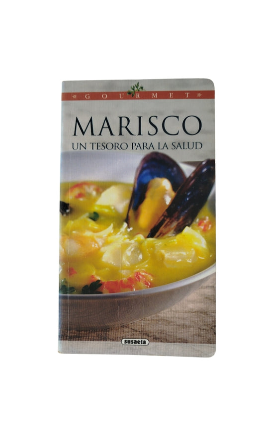 MARISCO, UN TESORO PARA LA SALUD by Frédéric Berqué