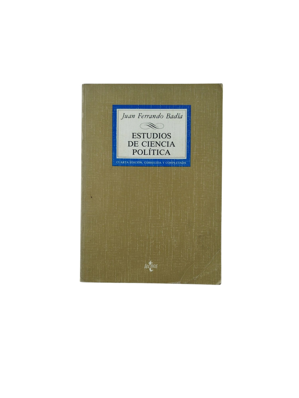 Estudios de Ciencia Política by Juan Fernando Badía