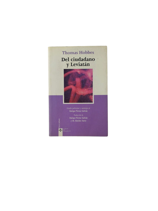 Del ciudadano y Leviatán by Thomas Hobbes