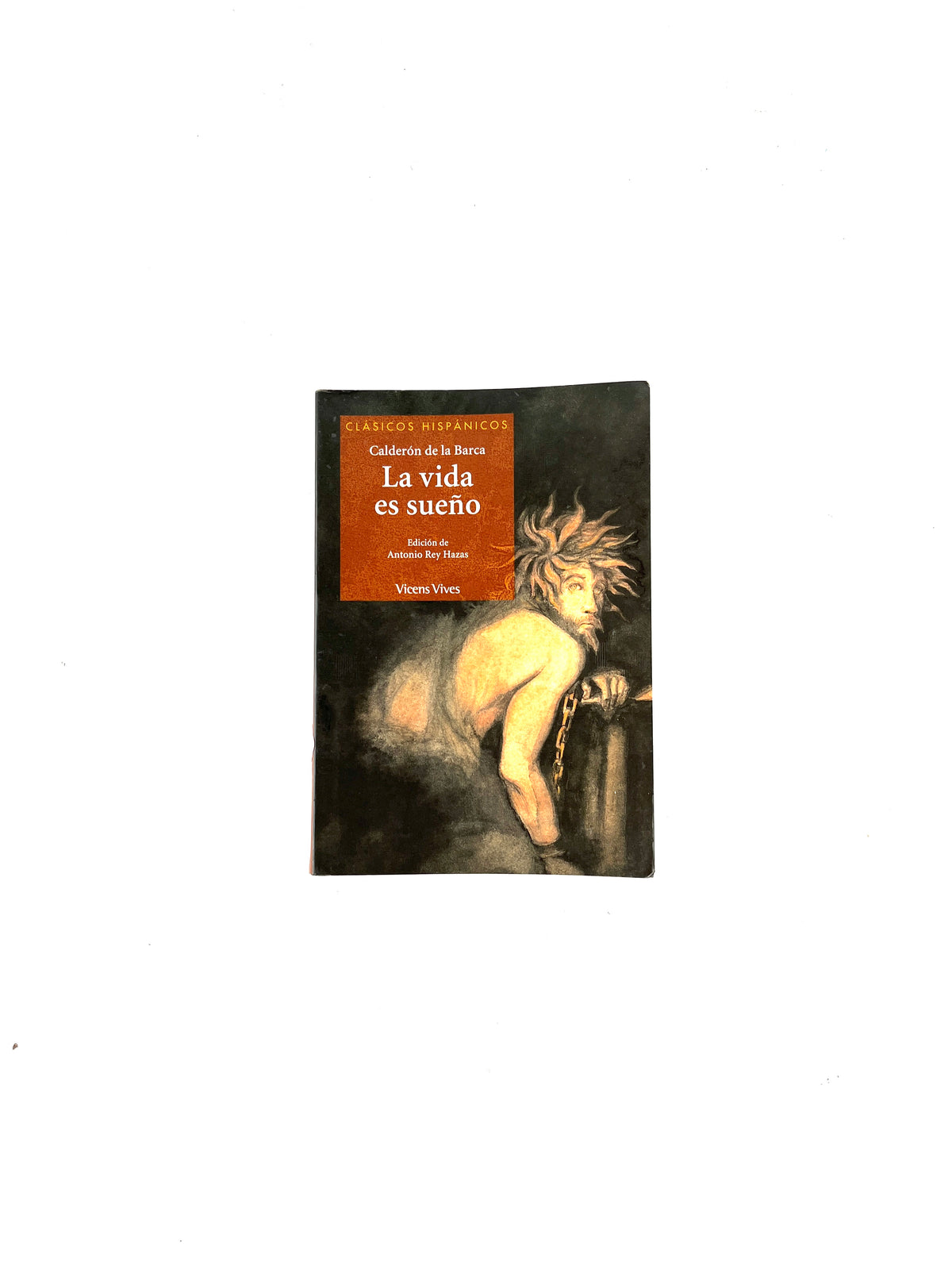 La vida es sueño by Calderón de la Barca