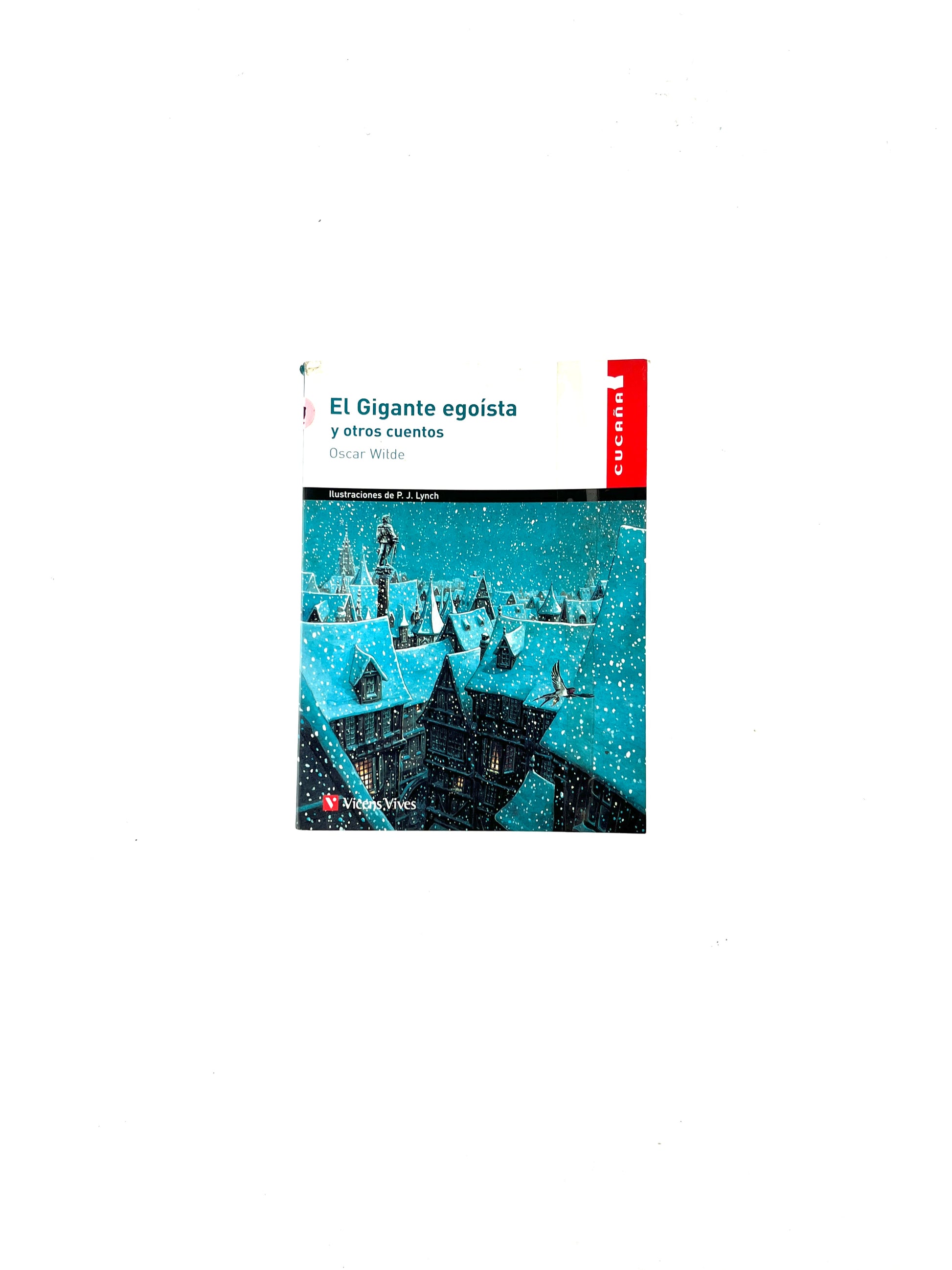 El gigante egoísta y otros cuentos by Oscar Wilde