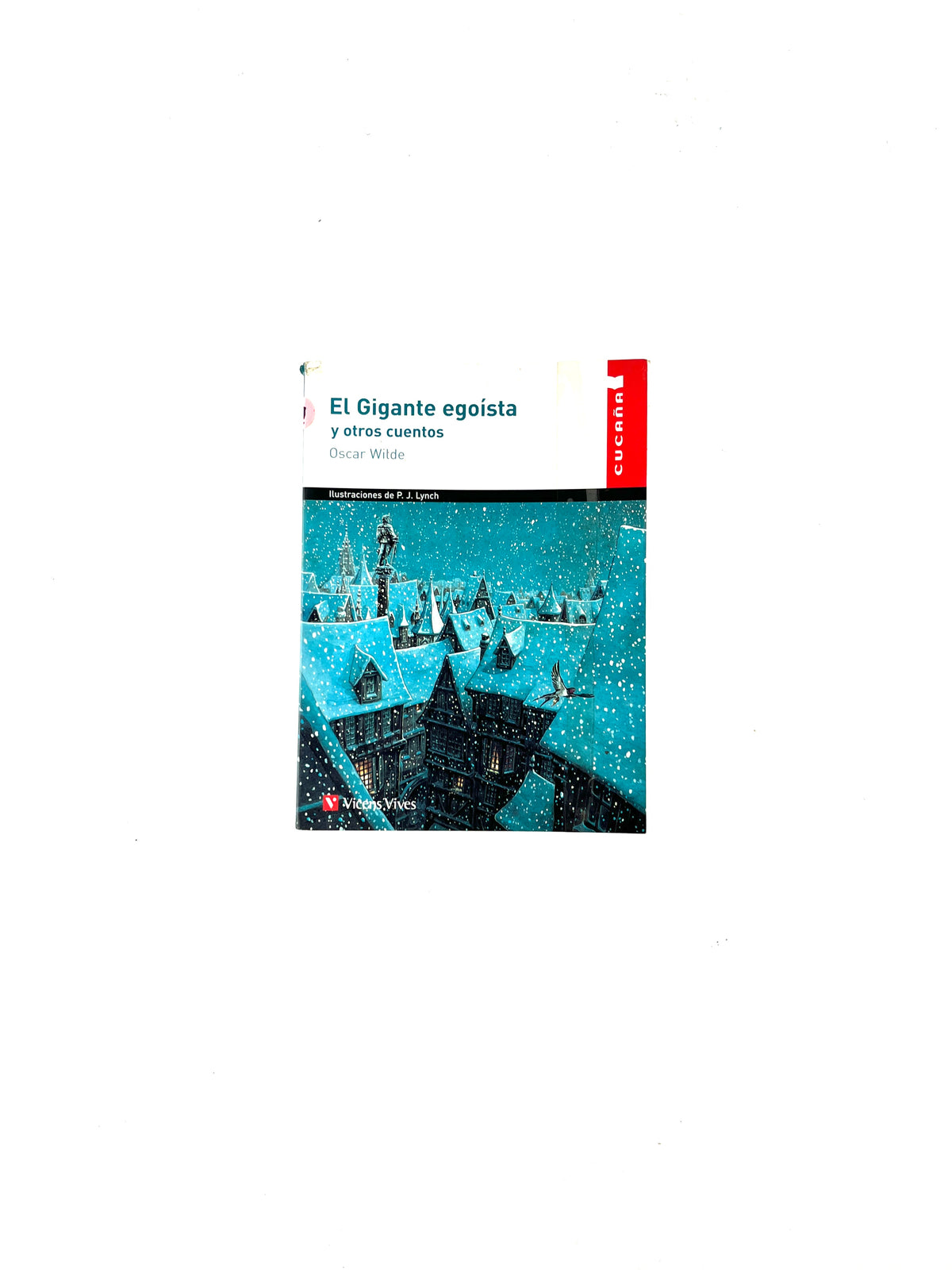 El gigante egoísta y otros cuentos by Oscar Wilde