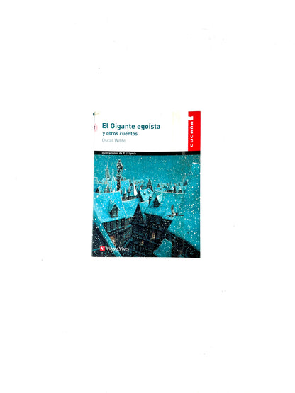 El gigante egoísta y otros cuentos by Oscar Wilde