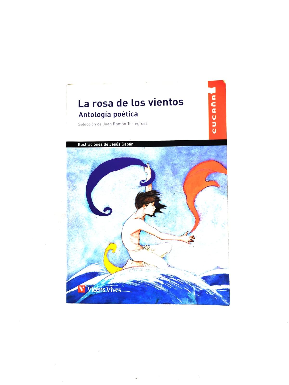 La rosa de los vientos. Antología poética by José Ramón Torregrosa