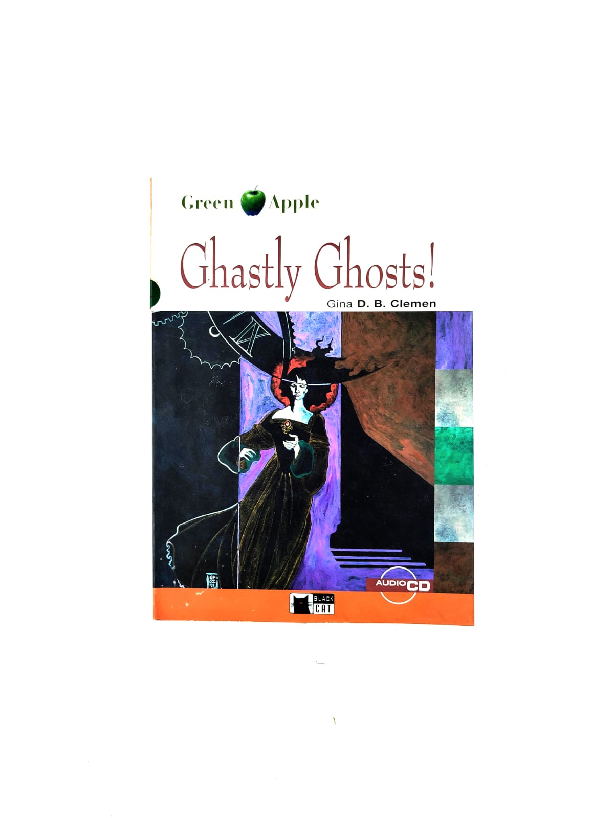 Ghastly ghosts! by Gina D B Clemen