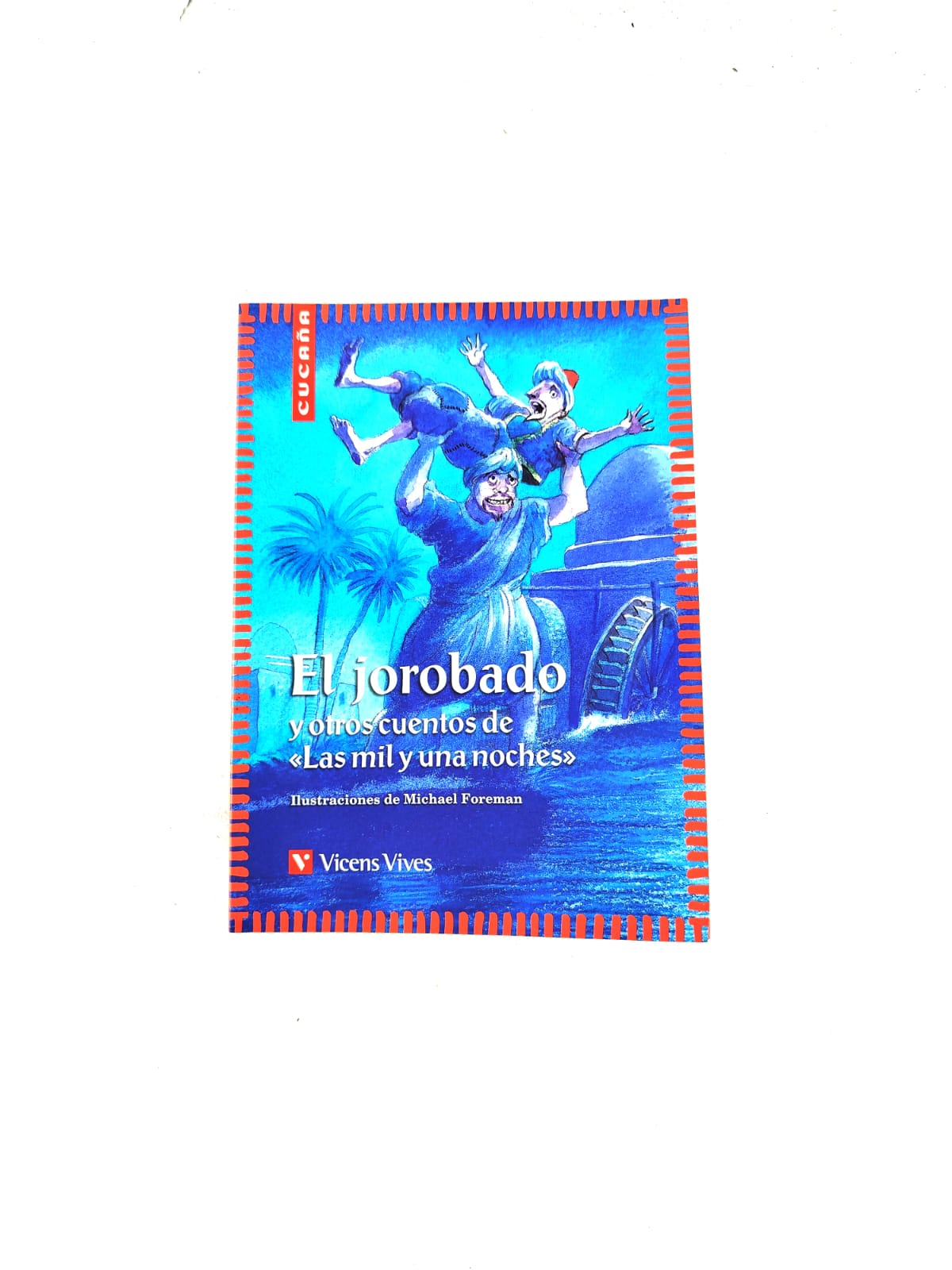 El jorobado y otros cuentos de Las mil y una noches by Anonimo