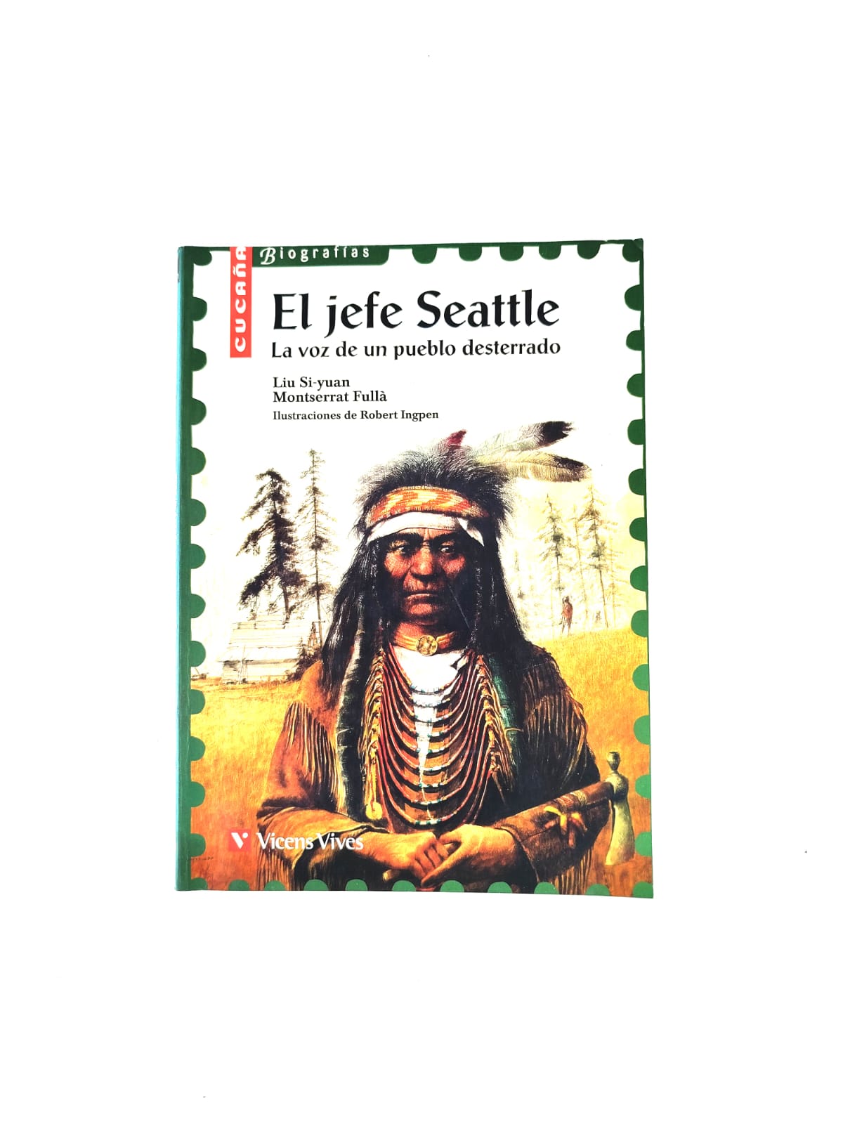 El Jefe Seattle by L. Si-yuan, M. Fullà