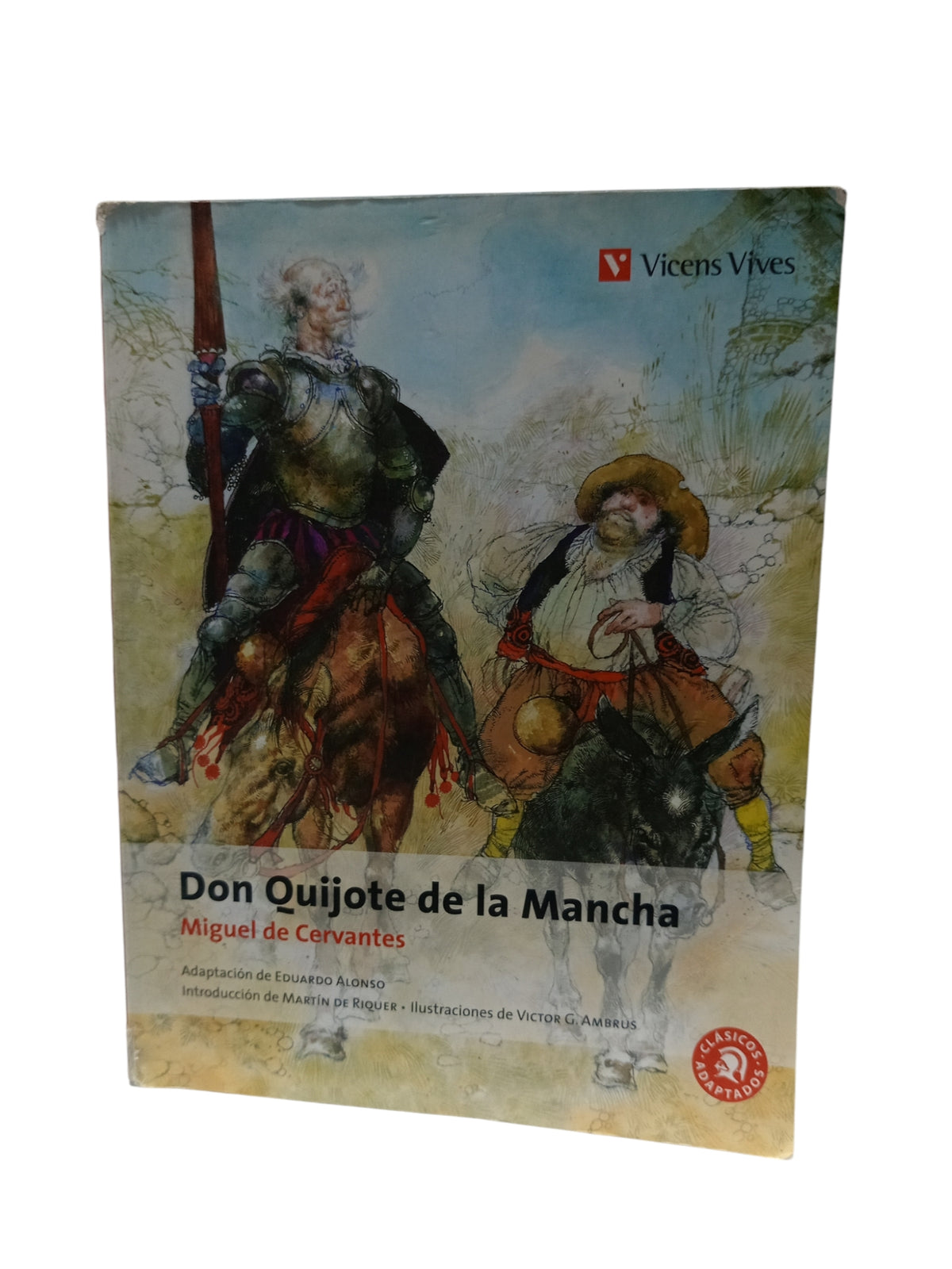 Don Quijote de la mancha by Miguel de Cervantes