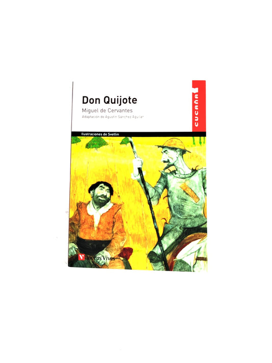 Don Quijote by Miguel de Cervantes