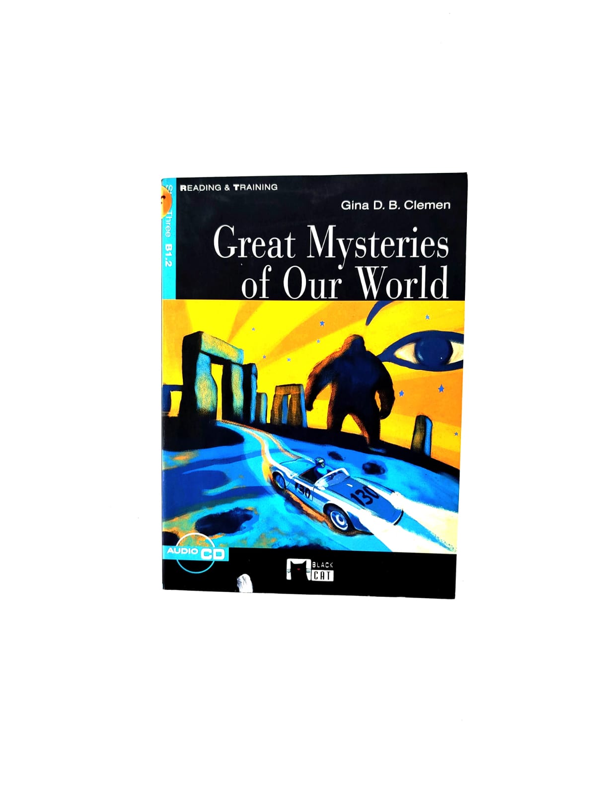 Great mysteries of our world by Gina D B Clemen