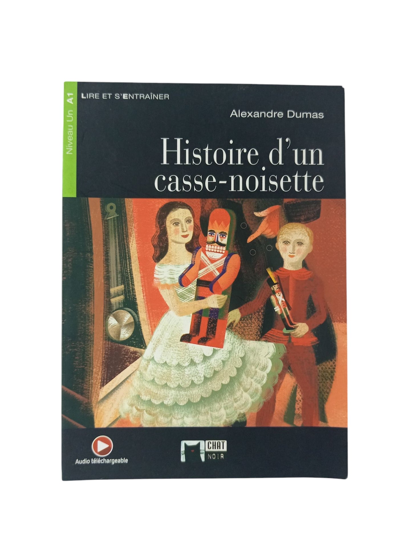 Histoire d'un casse noisette