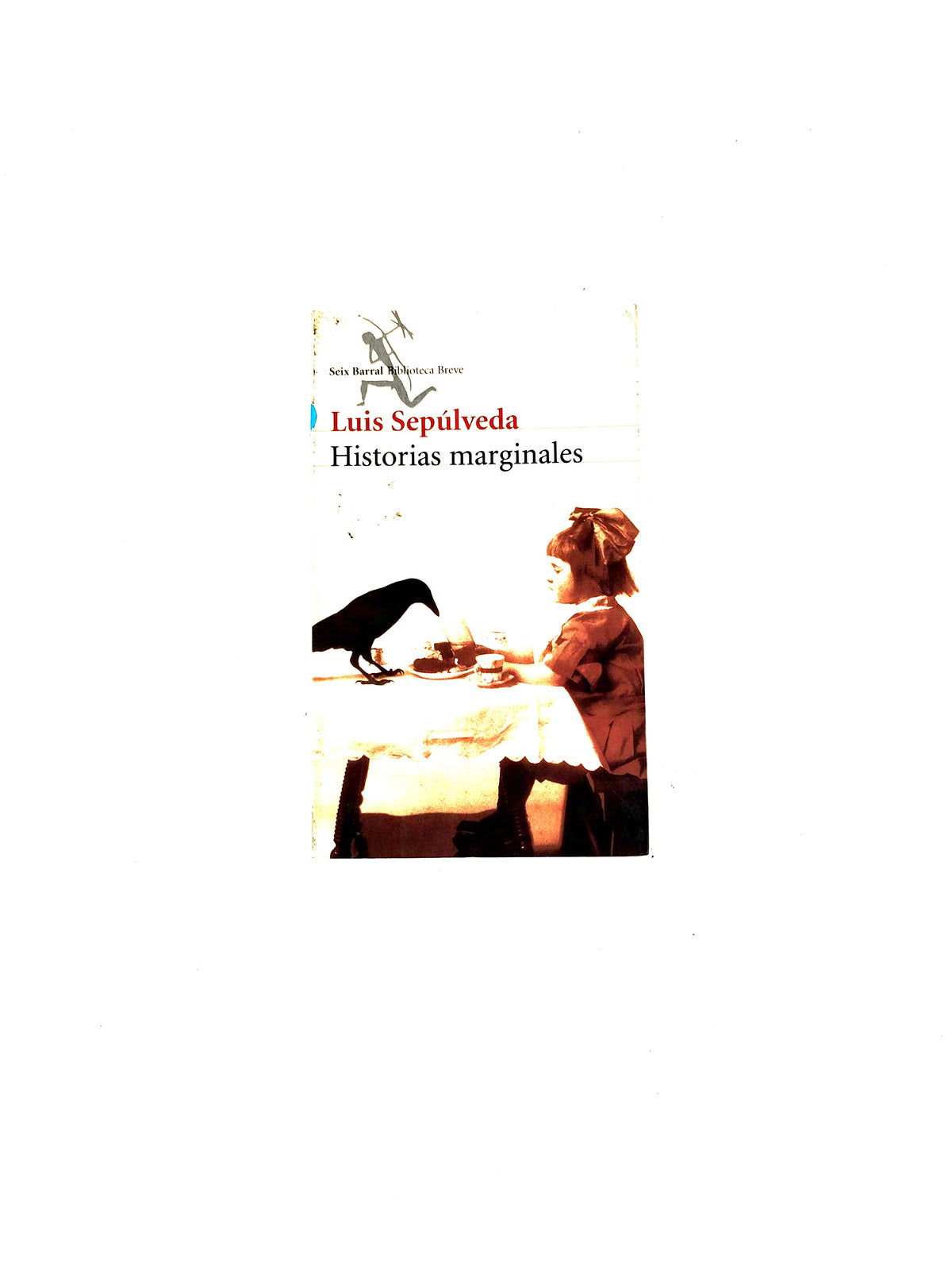 Historias marginales by Luis Sepúlveda