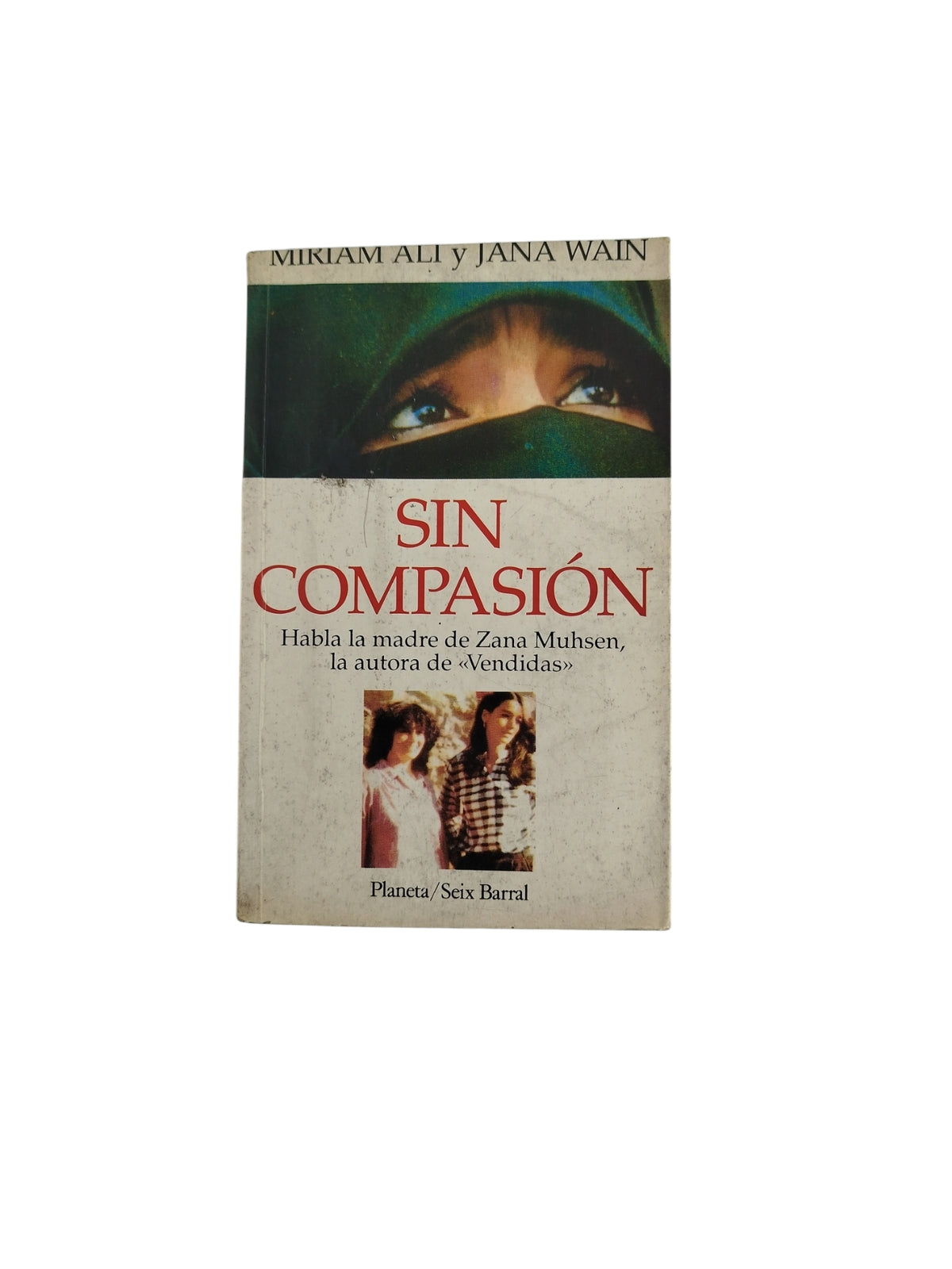 Sin Compasión by Miriam Ali y Jana Wain