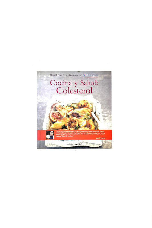 Cocina y salud: Colesterol by Daniel Green, Catherine Collins