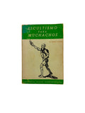Escultismo para muchachos by Robert Baden-Powell