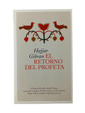 El Retorno Del Profeta by Hajjar Gibran