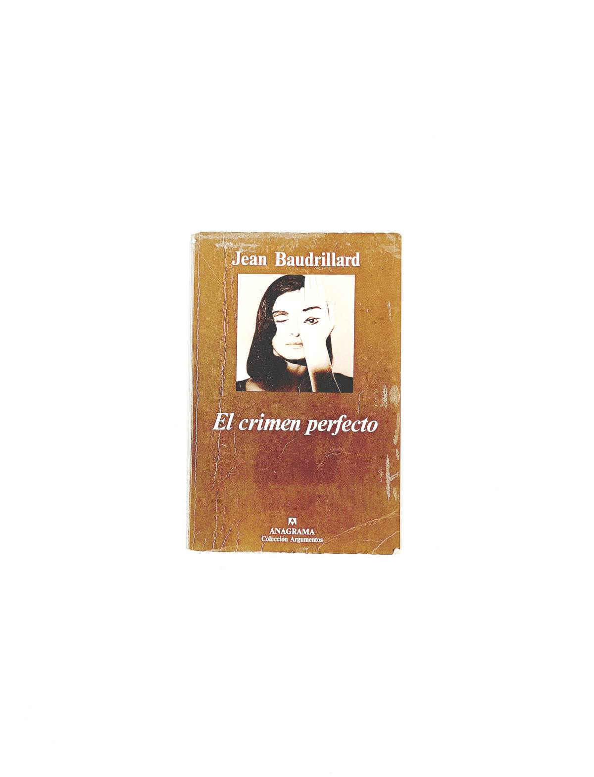 El crimen perfecto by Jean Baudrillard