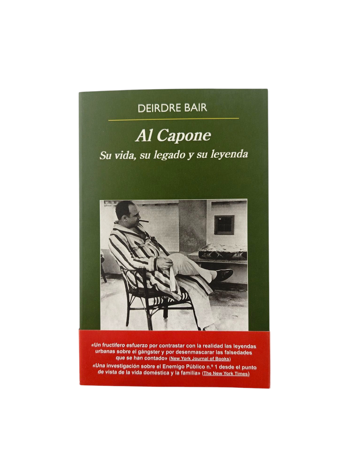 Al Capone by Deirdre Bair