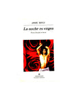 La noche es virgen by Jaime Bayly