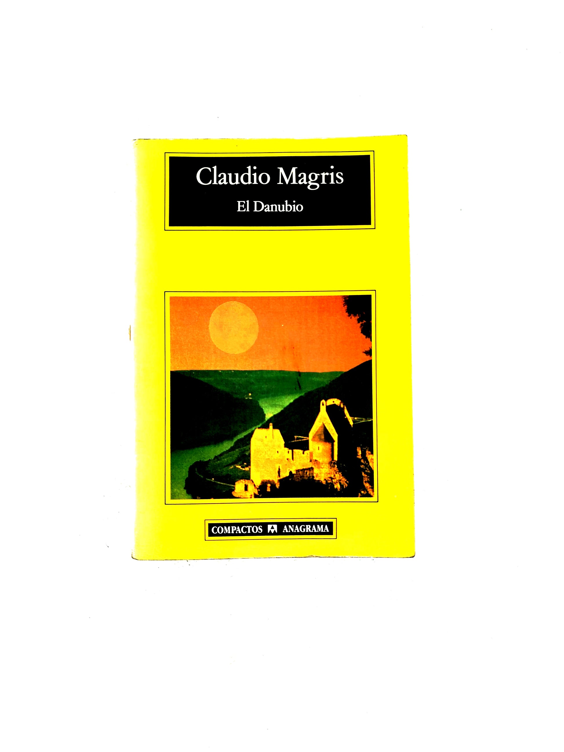 El Danubio by Claudio Magris