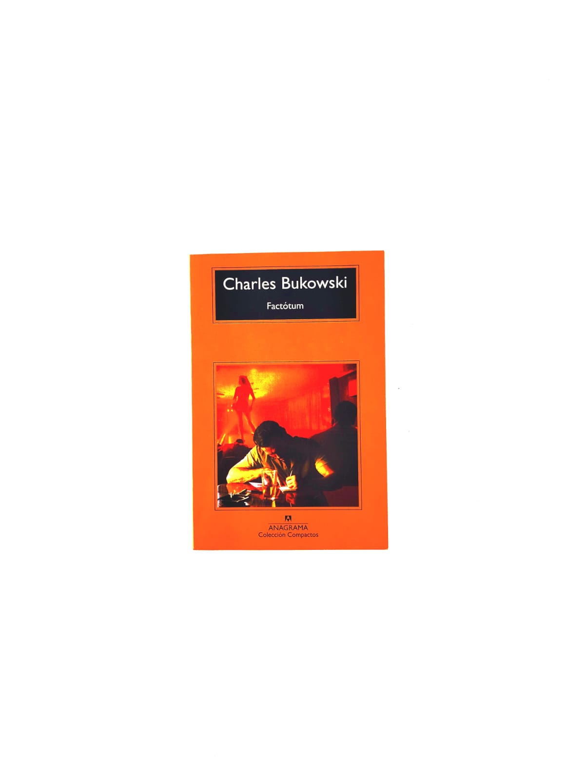 Factótum by Charles Bukowski