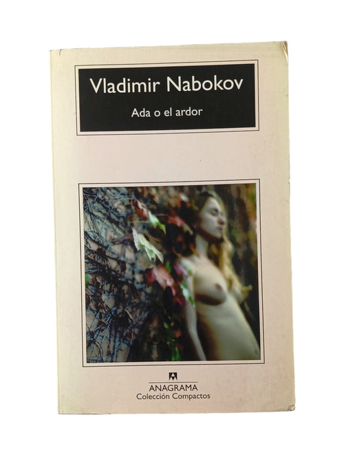 Ada o el ardor by Vladímir Nabokov