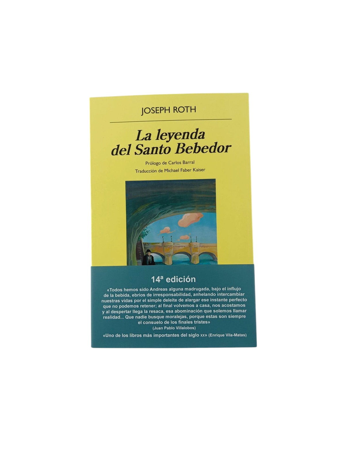 La leyenda del Santo Bebedor by Joseph Roth