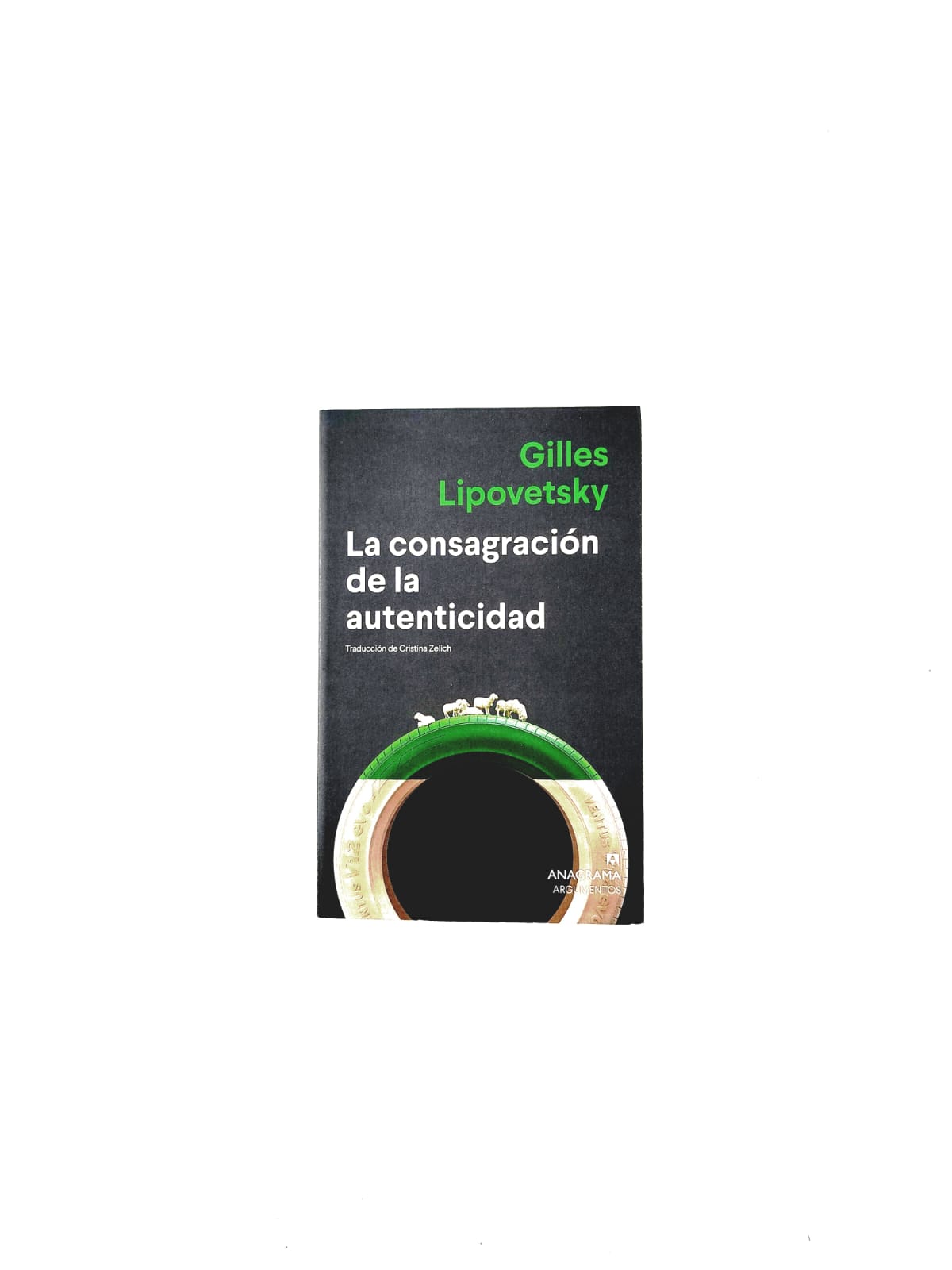 La consagración de la autenticidad by Gilles Lipovetsky