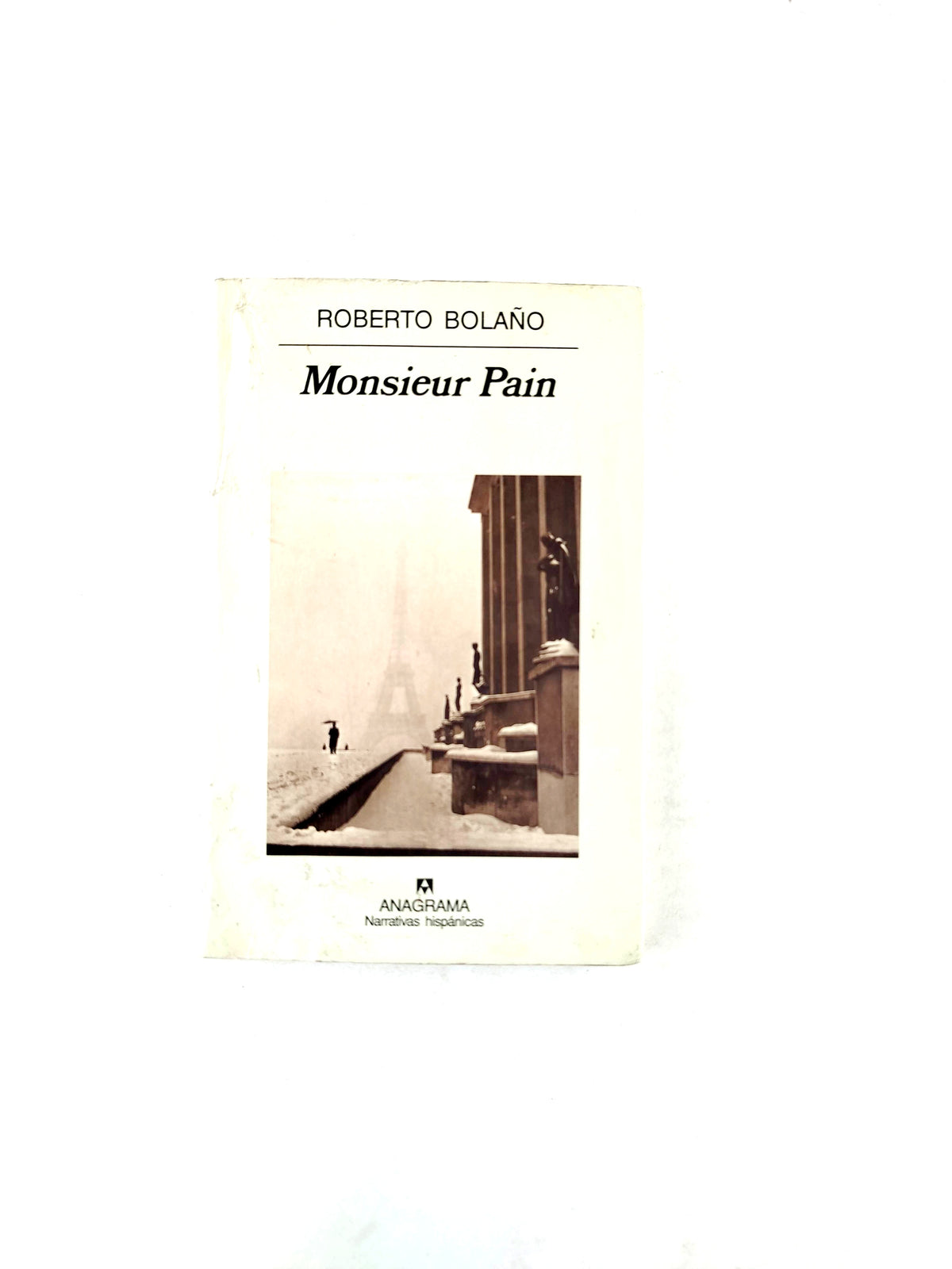 Monsieur Pain by Roberto Bolaño