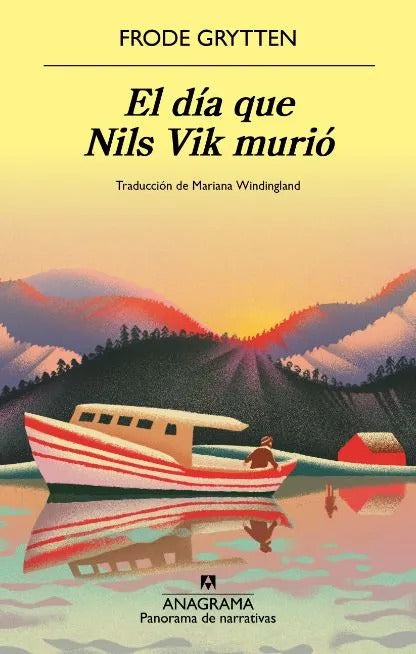 El día que Nils Vik murió by Frode Grytten