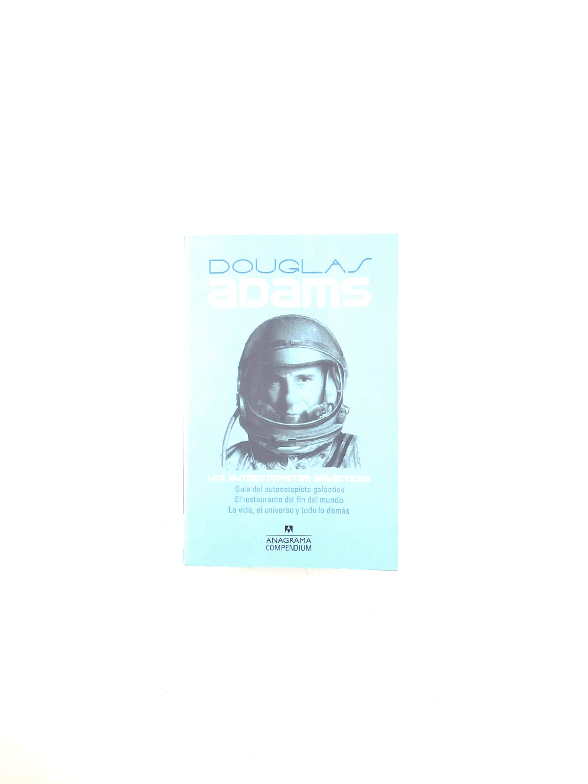 Lo autoestopistas galácticos by Douglas Adams