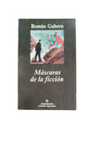 Máscaras de la ficción by Román Gubern