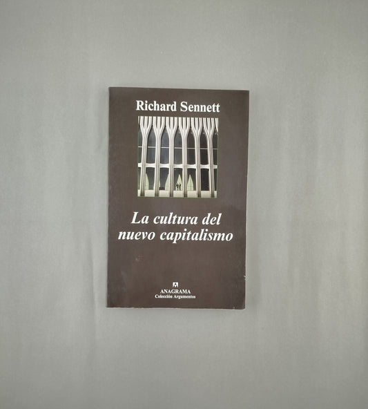 La cultura del nuevo capitalismo