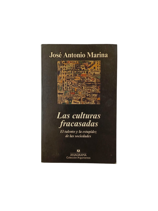 Las culturas fracasadas