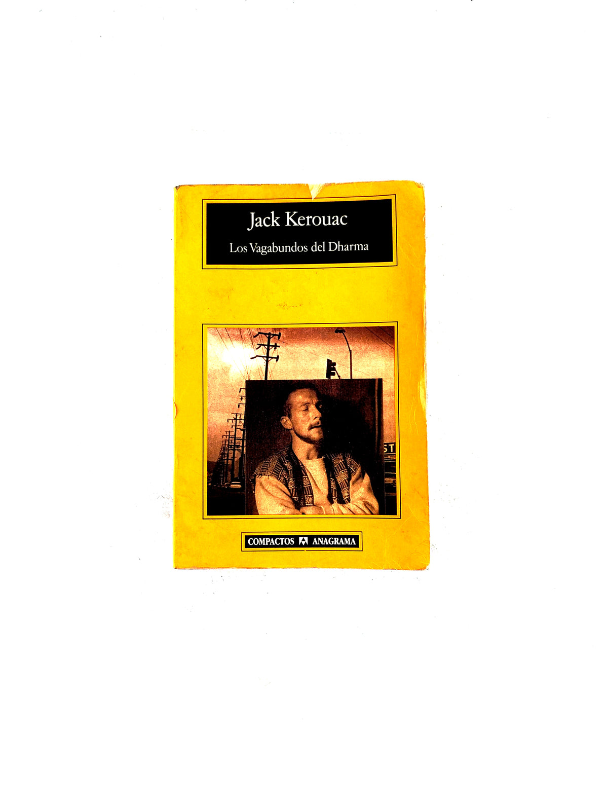 Los Vagabundos del Dharma by Jack Kerouac