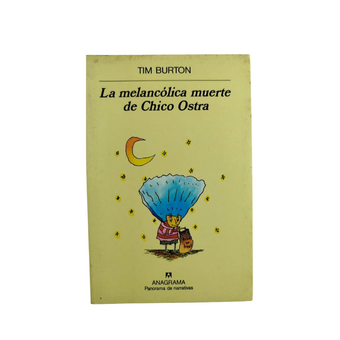 La melancólica muerte de chico ostra by Tim Burton