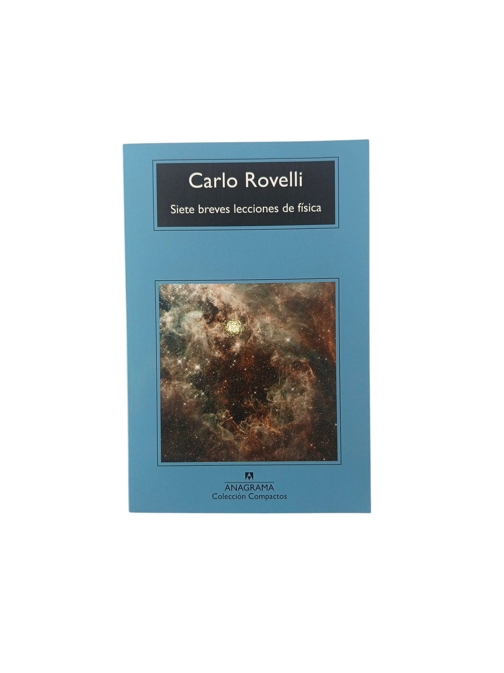 Siete breves lecciones de física by Carlo Rovelli