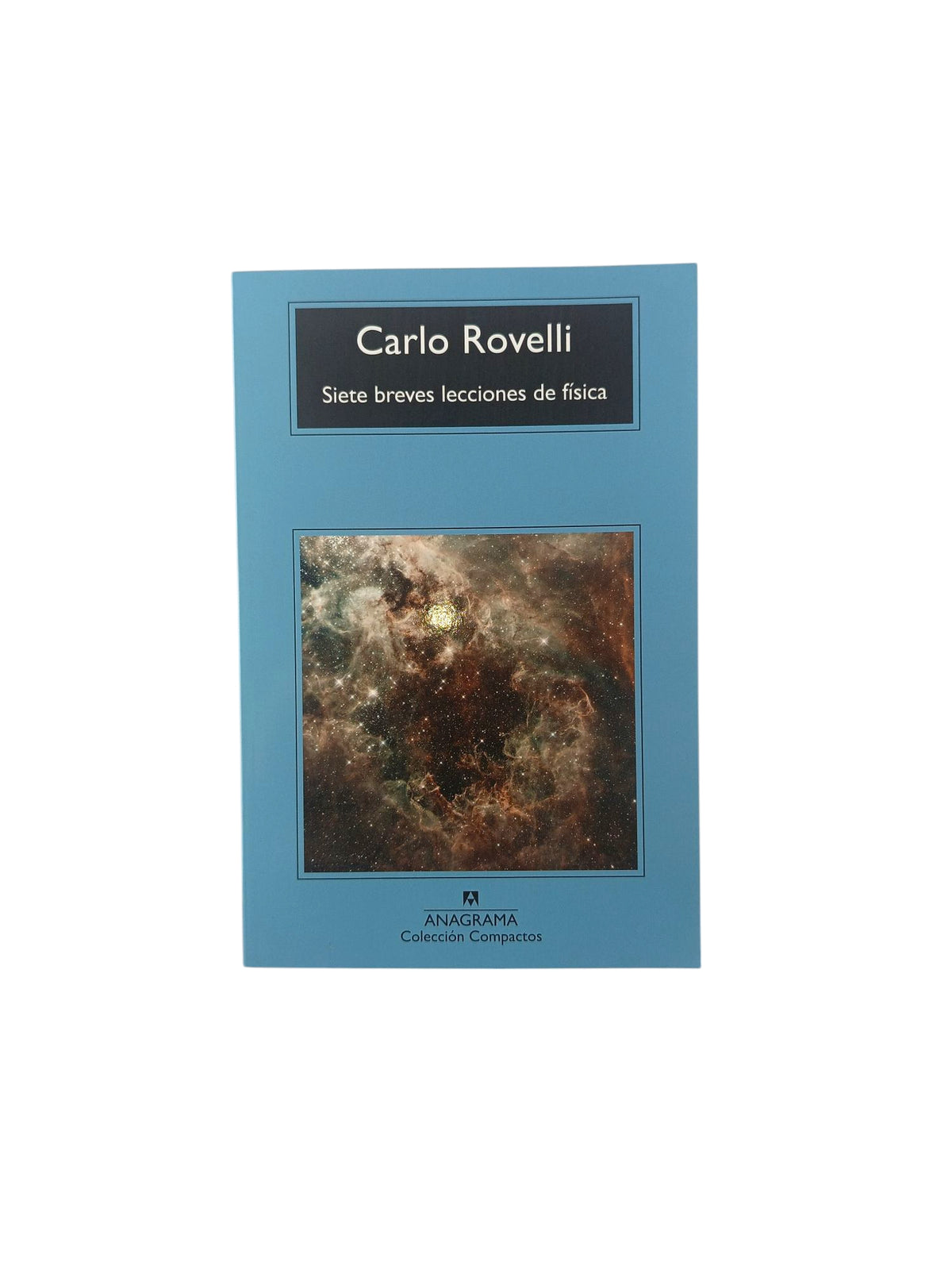 Siete breves lecciones de física by Carlo Rovelli