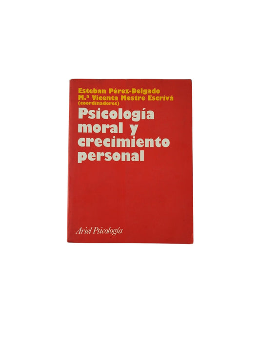 Psicología moral y crecimiento personal