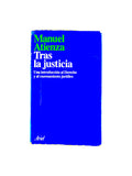 Tras la justicia by Manuel Atienza
