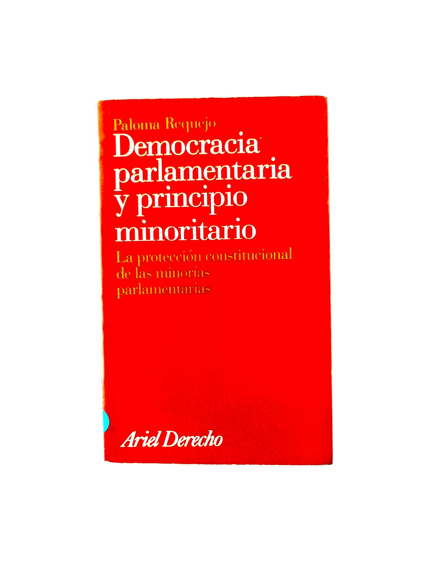 Democracia parlamentaria y principio minoritario