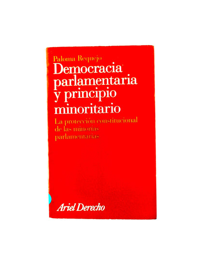 Democracia parlamentaria y principio minoritario
