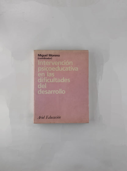 Intervención psicoeducativa en las dificultades del desarrollo