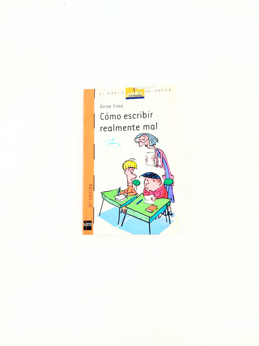 Cómo escribir realmente mal