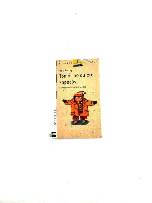 Tomas no quiere zapatos