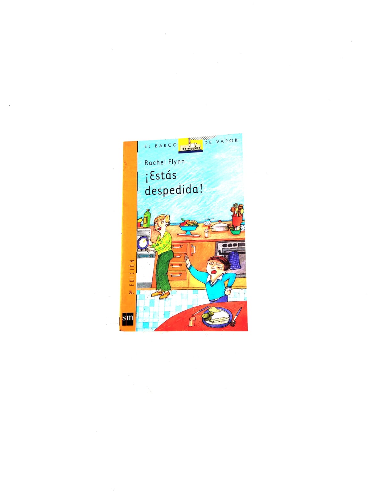 ¡Estas despedida! by Rachel Flynn