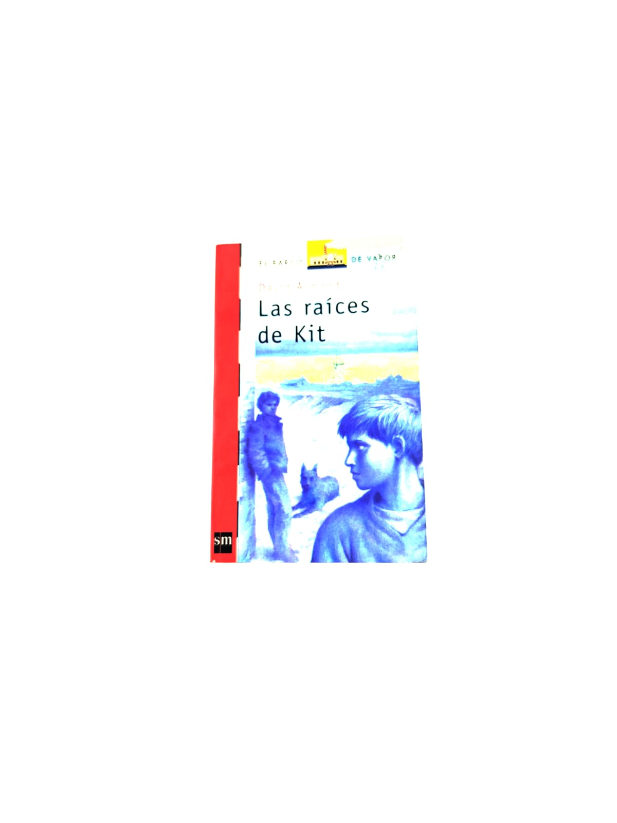 Las raíces de Kit by David Almond