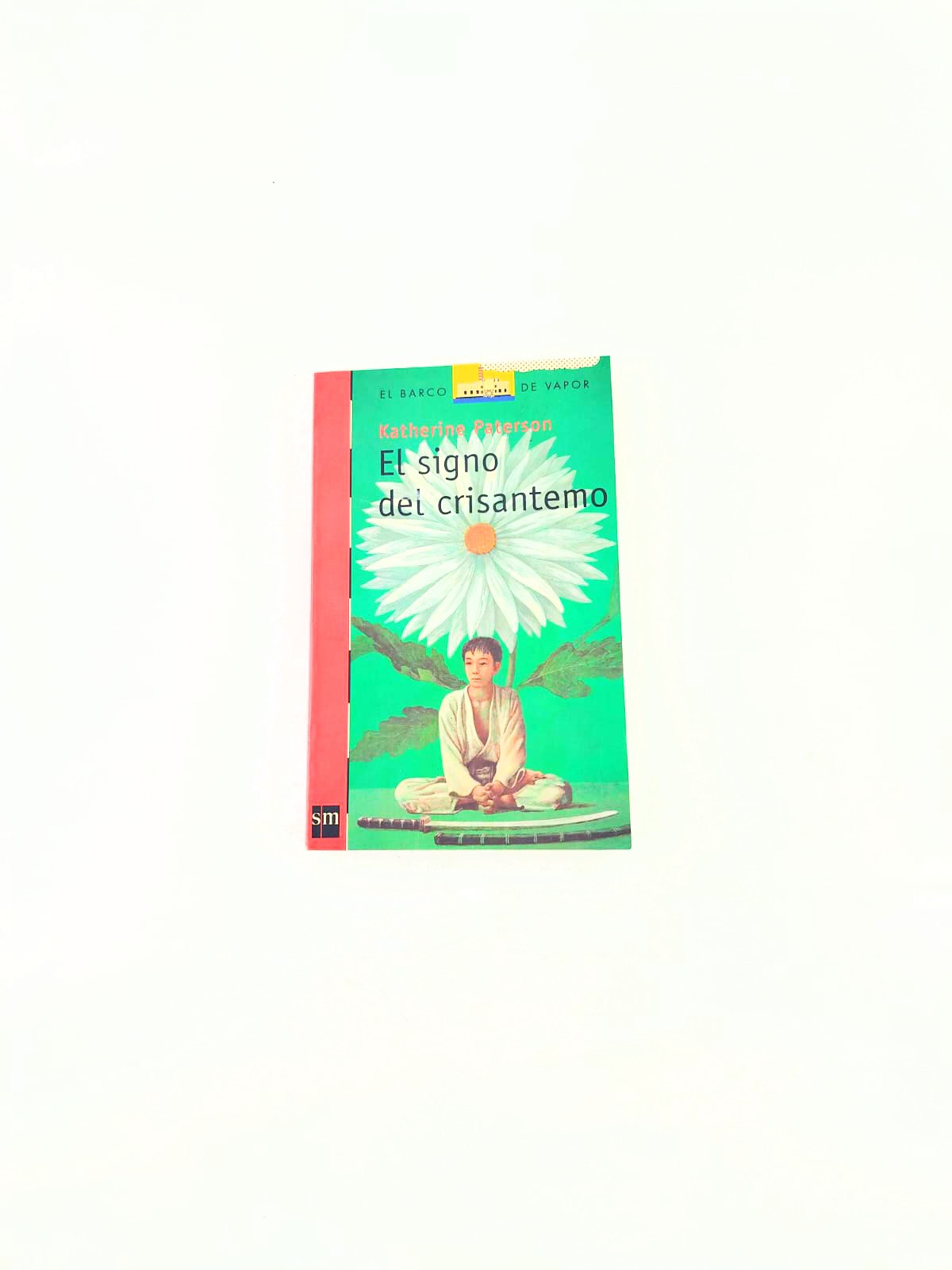 El Signo Del Crisantemo by Katherine Paterson